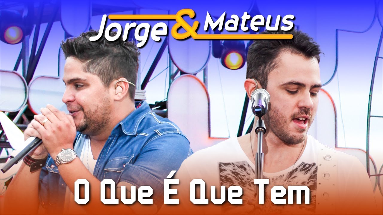 Jorge & Mateus – O Que É Que Tem  – [DVD Ao Vivo em Jurerê] – (Clipe Oficial)