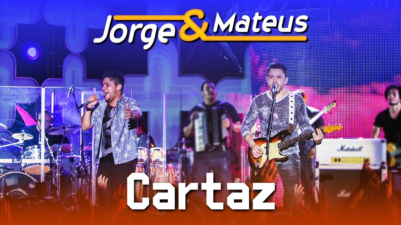 Jorge & Mateus – Cartaz – [DVD Ao Vivo em Jurerê] – (Clipe Oficial)