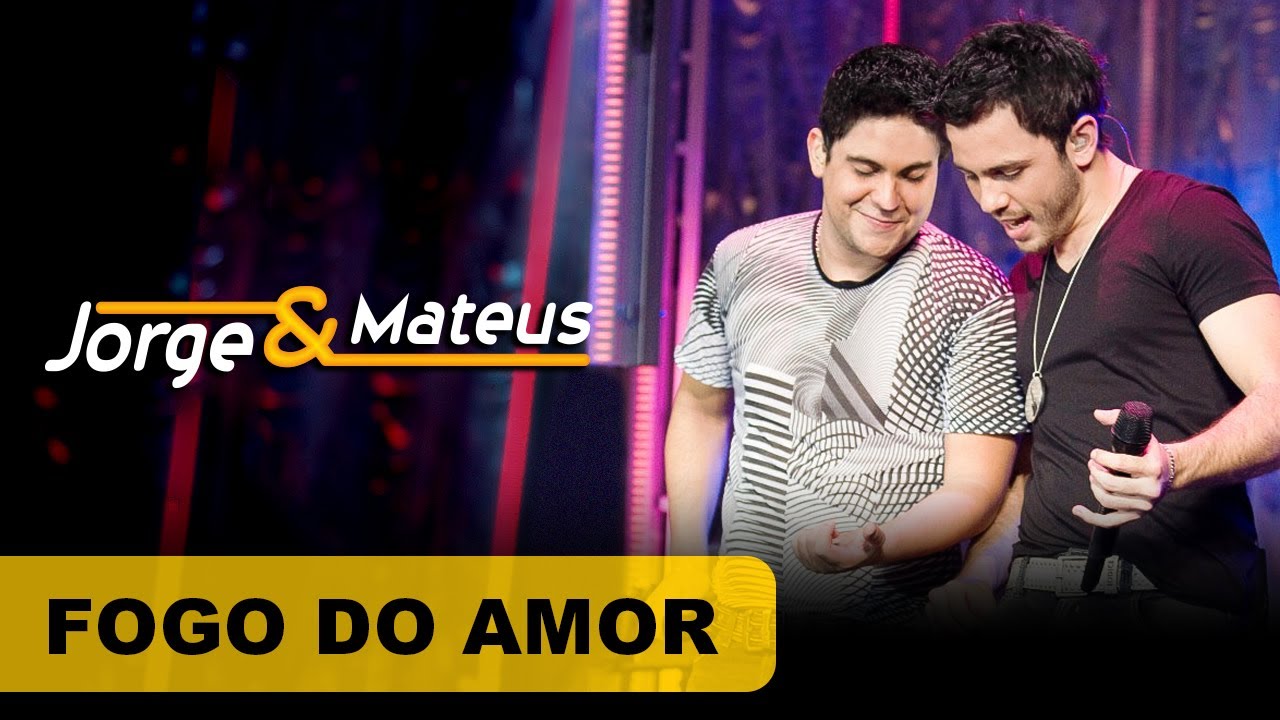Jorge & Mateus – Fogo do Amor – [DVD O Mundo é Tão Pequeno]-(Clipe Oficial)