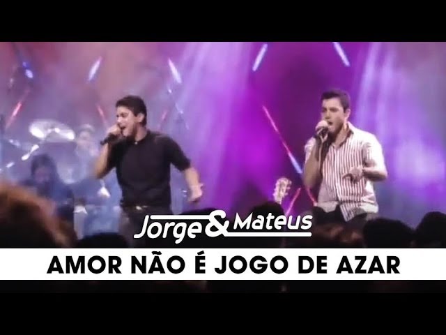 Jorge & Mateus – Amor Não é Jogo de Azar – [DVD Ao Vivo Em Goiânia] – (Clipe Oficial)